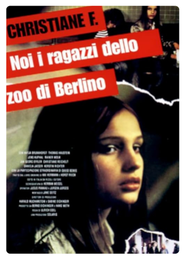 Christiane F. - Noi, i ragazzi<br>dello zoo di Berlino<br>(Christiane F.: Wir Kinder<br>vom Bahnhof Zoo)