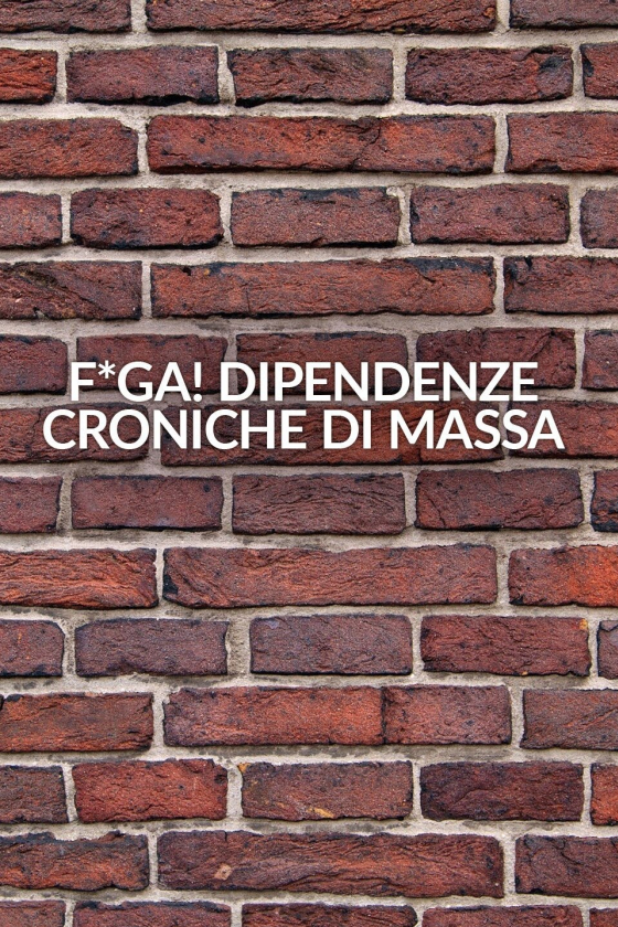 Germano Lanzoni - Dipendenze croniche di massa