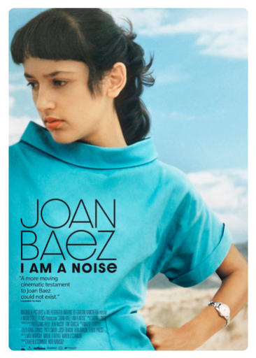 Joan Baez: I Am a Noise
